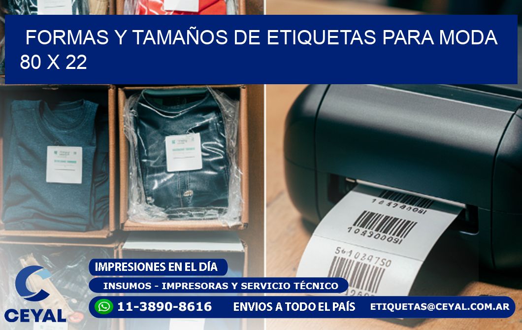 FORMAS Y TAMAÑOS DE ETIQUETAS PARA MODA 80 x 22