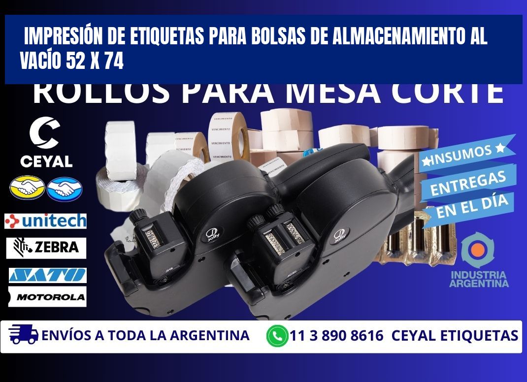 IMPRESIÓN DE ETIQUETAS PARA BOLSAS DE ALMACENAMIENTO AL VACÍO 52 x 74