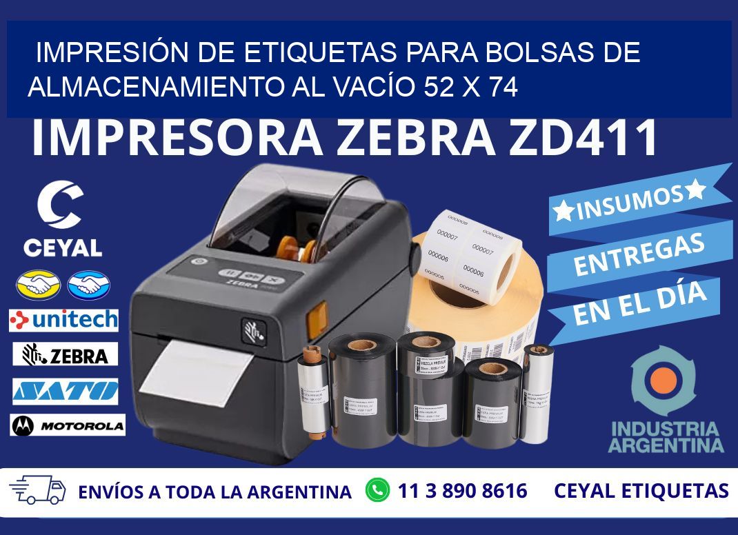 IMPRESIÓN DE ETIQUETAS PARA BOLSAS DE ALMACENAMIENTO AL VACÍO 52 x 74