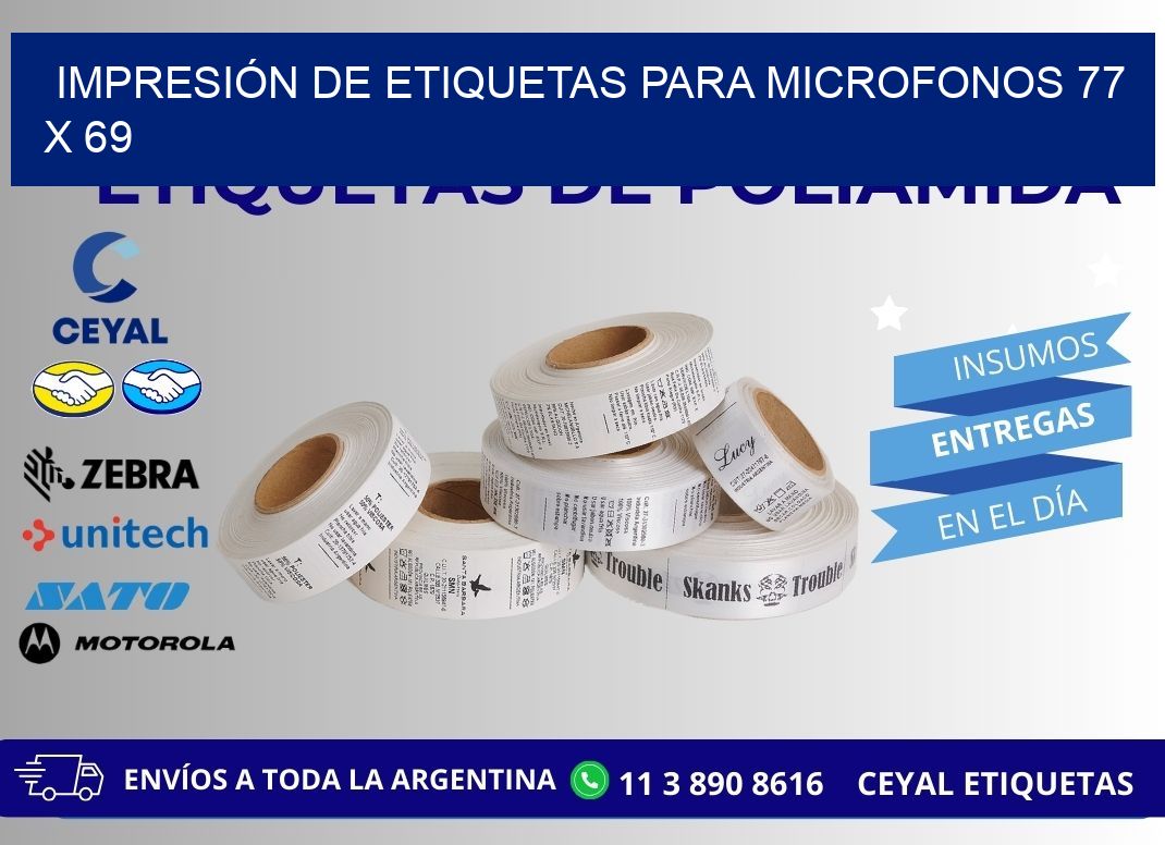 IMPRESIÓN DE ETIQUETAS PARA MICROFONOS 77 x 69