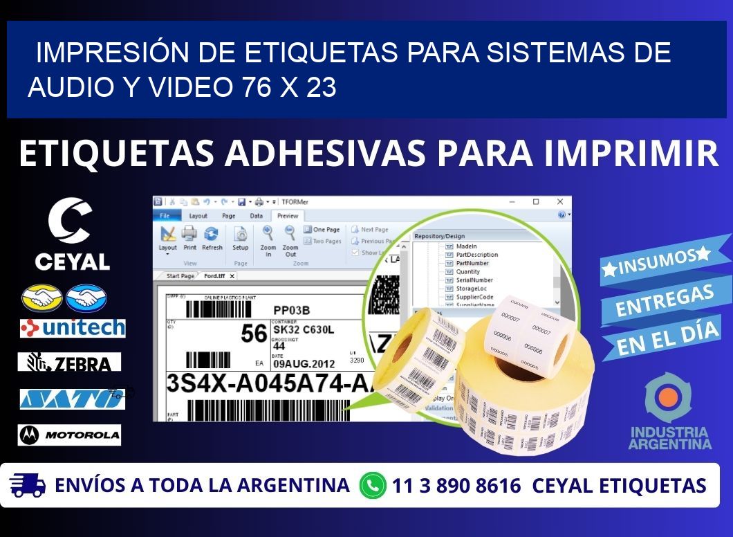 IMPRESIÓN DE ETIQUETAS PARA SISTEMAS DE AUDIO Y VIDEO 76 x 23