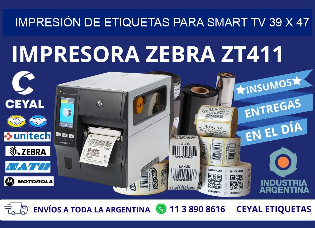 IMPRESIÓN DE ETIQUETAS PARA SMART TV 39 x 47