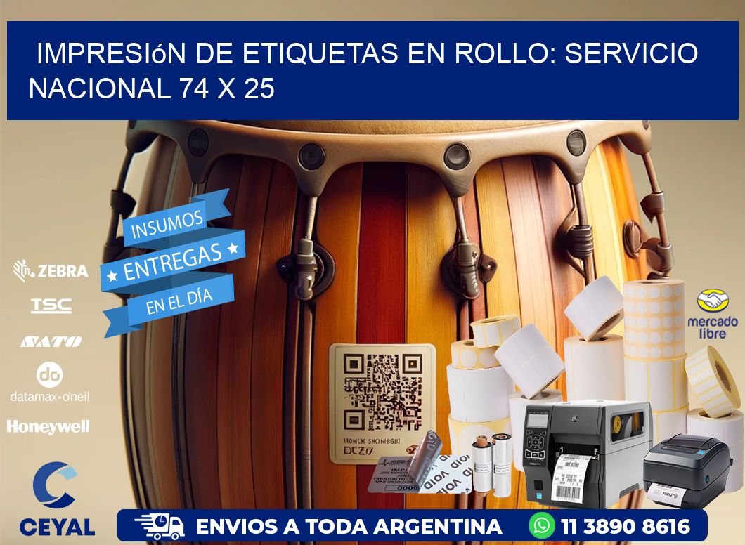 Impresión de Etiquetas en Rollo: Servicio Nacional 74 x 25