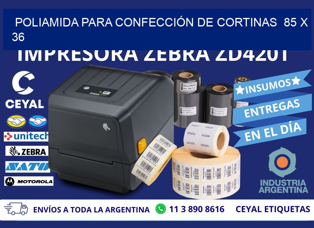 POLIAMIDA PARA CONFECCIÓN DE CORTINAS 85 x 36