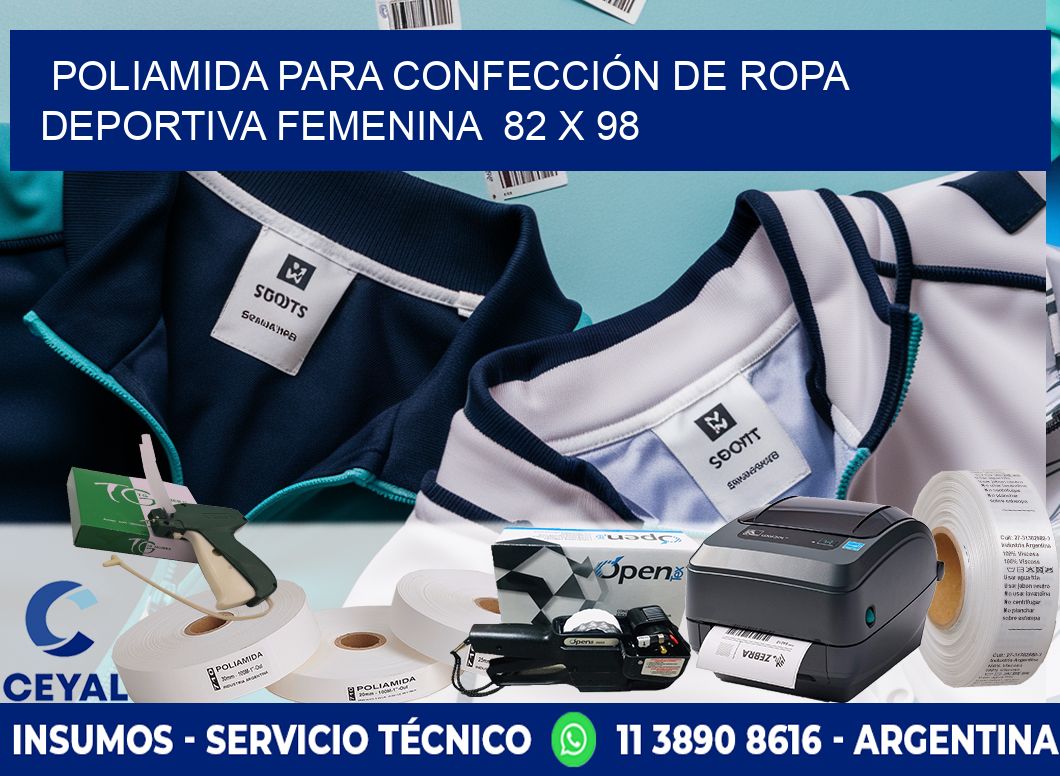 POLIAMIDA PARA CONFECCIÓN DE ROPA DEPORTIVA FEMENINA  82 x 98