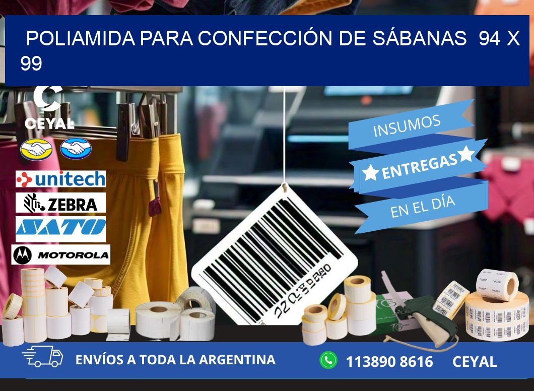 POLIAMIDA PARA CONFECCIÓN DE SÁBANAS  94 x 99