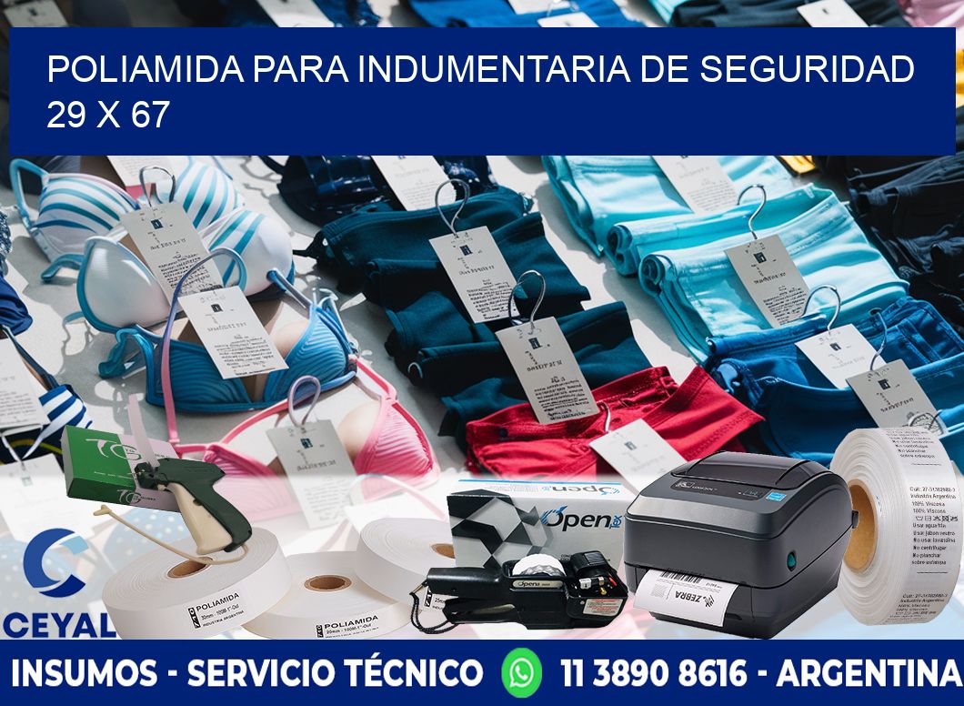 POLIAMIDA PARA INDUMENTARIA DE SEGURIDAD 29 x 67