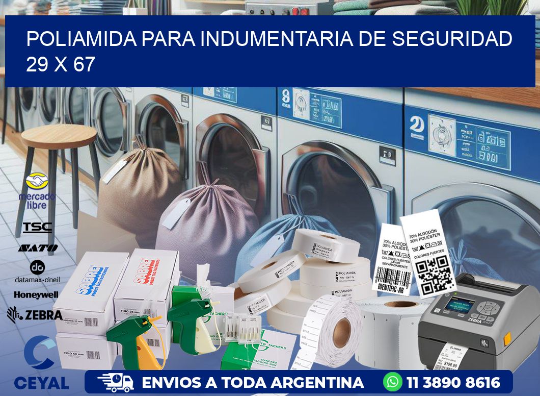 POLIAMIDA PARA INDUMENTARIA DE SEGURIDAD  29 x 67