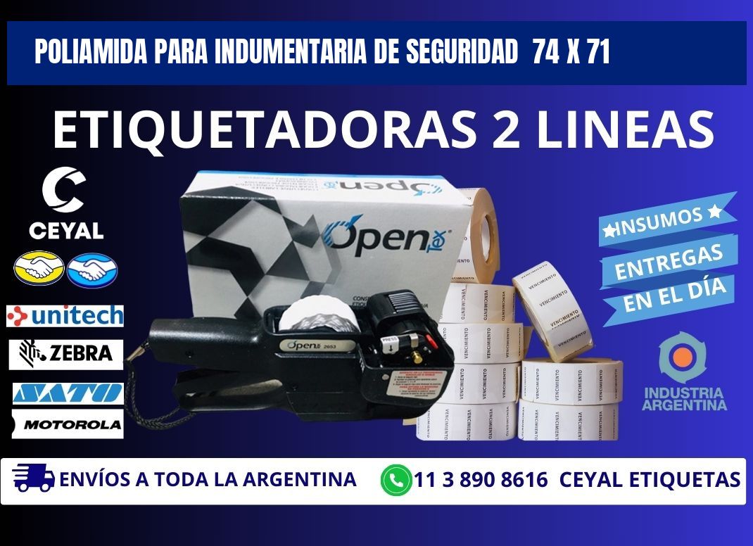 POLIAMIDA PARA INDUMENTARIA DE SEGURIDAD 74 x 71