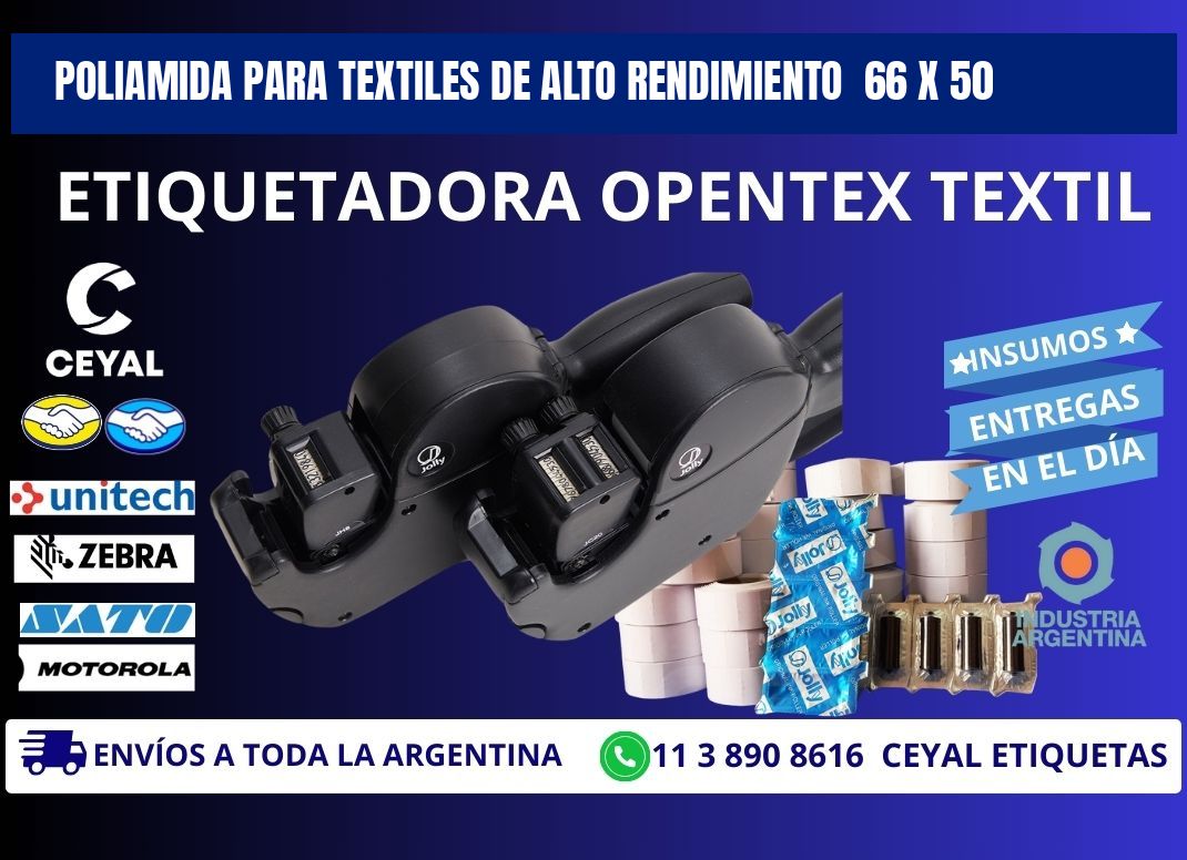 POLIAMIDA PARA TEXTILES DE ALTO RENDIMIENTO 66 x 50