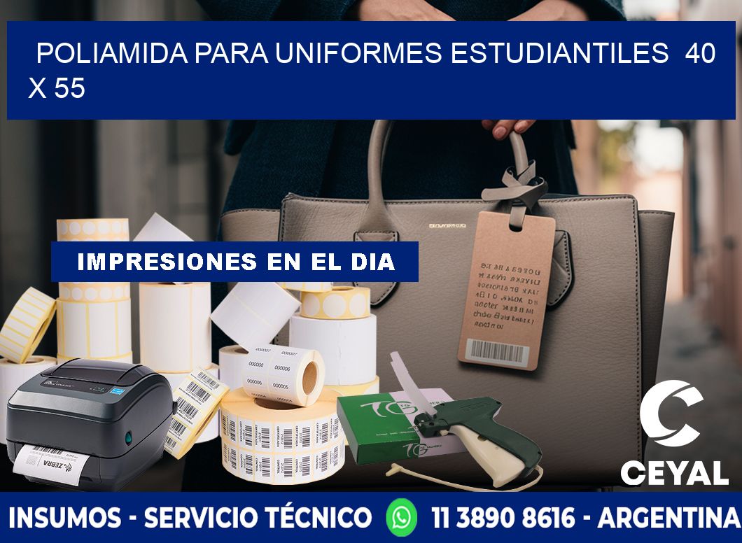 POLIAMIDA PARA UNIFORMES ESTUDIANTILES  40 x 55