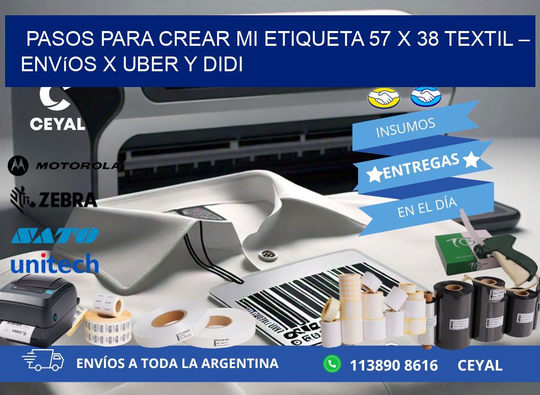 Pasos para crear mi Etiqueta 57 x 38 textil – Envíos x Uber y DiDi