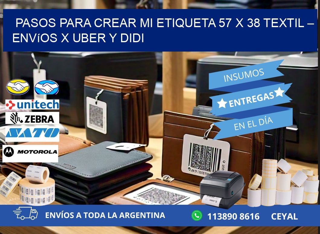 Pasos para crear mi Etiqueta 57 x 38 textil – Envíos x Uber y DiDi