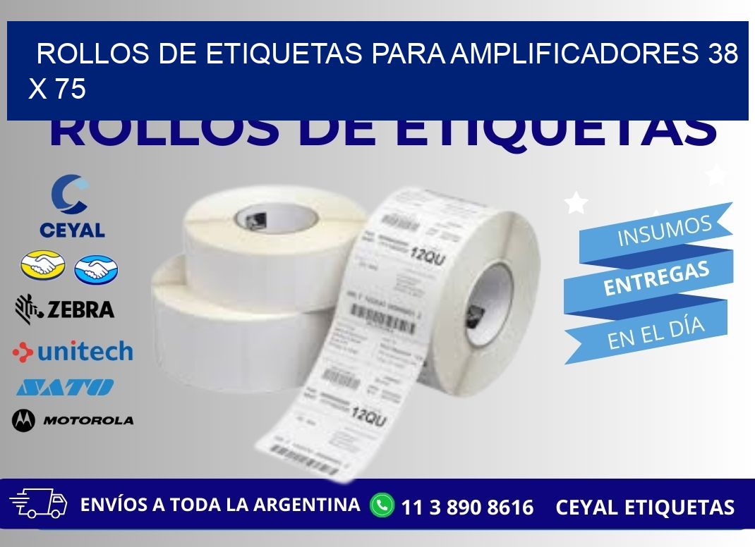 ROLLOS DE ETIQUETAS PARA AMPLIFICADORES 38 x 75