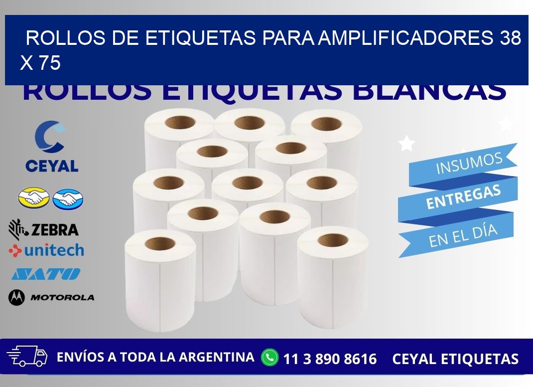 ROLLOS DE ETIQUETAS PARA AMPLIFICADORES 38 x 75