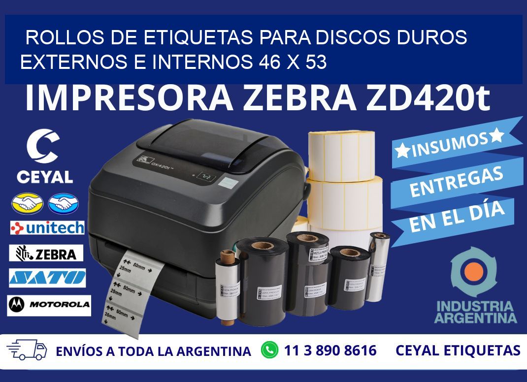 ROLLOS DE ETIQUETAS PARA DISCOS DUROS EXTERNOS E INTERNOS 46 x 53