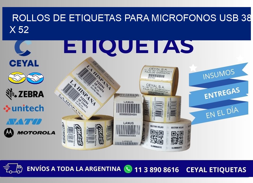 ROLLOS DE ETIQUETAS PARA MICROFONOS USB 38 x 52