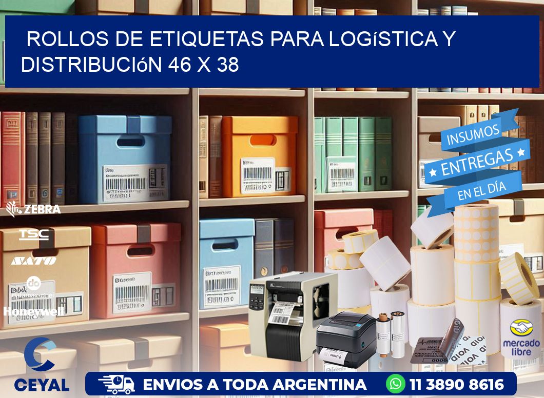 Rollos de Etiquetas para Logística y Distribución 46 x 38