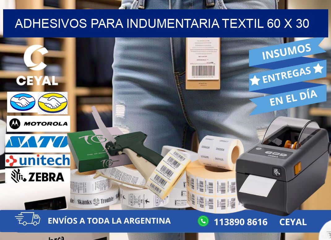 ADHESIVOS PARA INDUMENTARIA TEXTIL 60 x 30