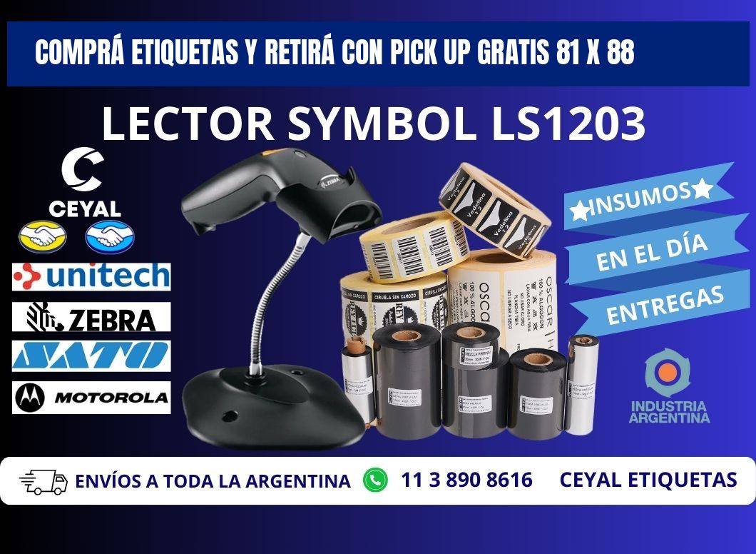 COMPRÁ ETIQUETAS Y RETIRÁ CON PICK UP GRATIS 81 x 88