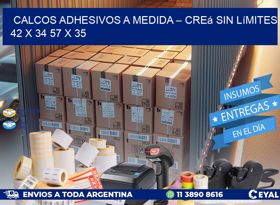 Calcos Adhesivos a Medida – Creá sin Límites 42 x 34 57 x 35