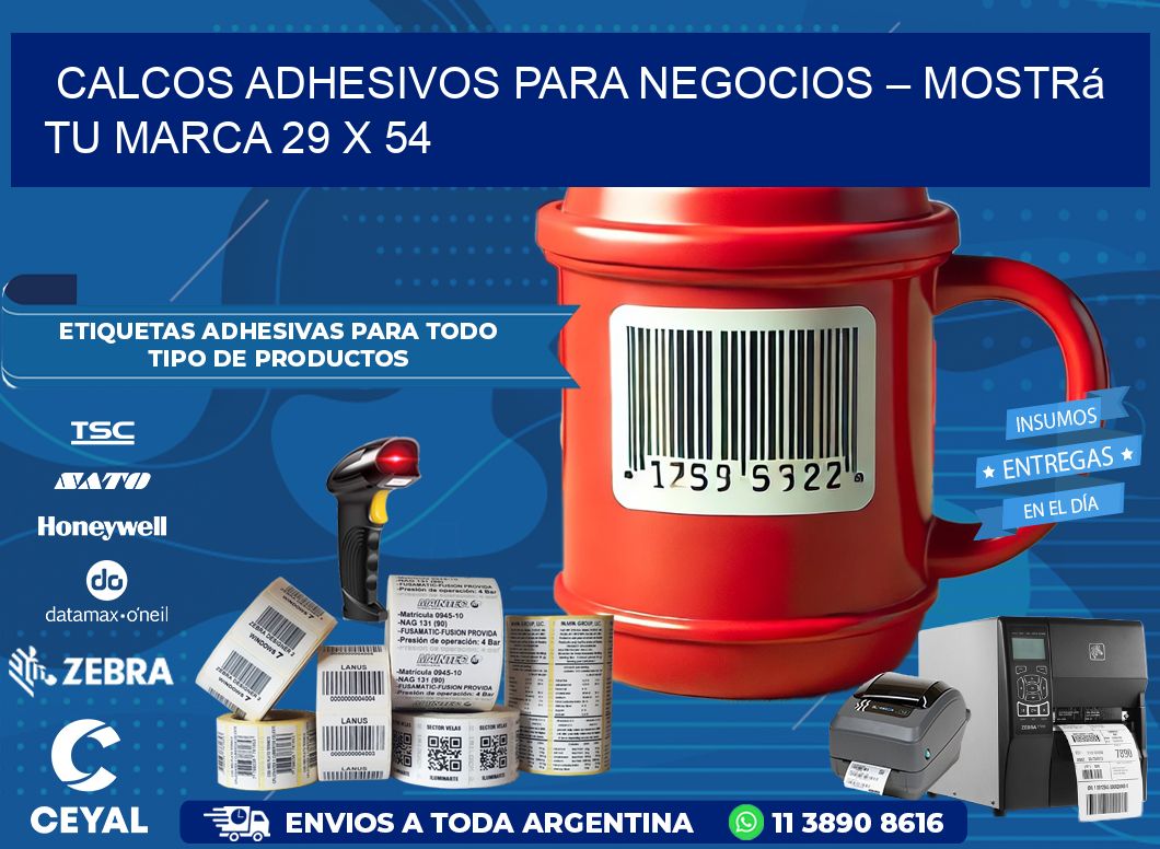 Calcos Adhesivos para Negocios – Mostrá Tu Marca 29 x 54