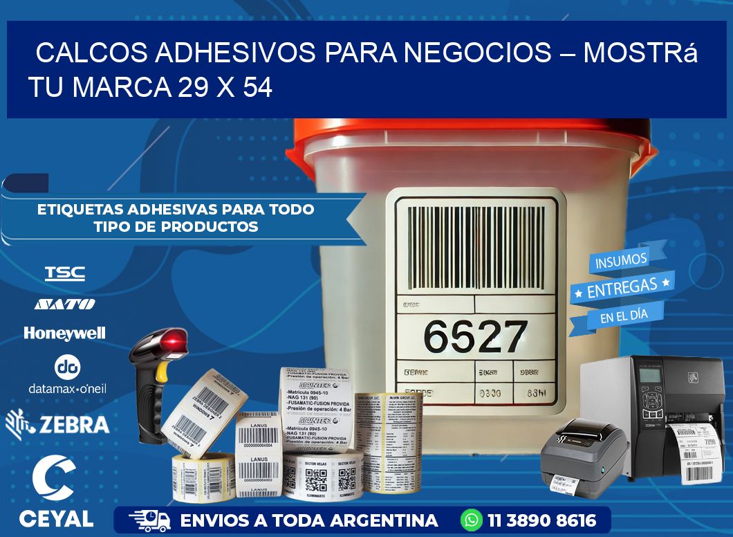 Calcos Adhesivos para Negocios – Mostrá Tu Marca 29 x 54