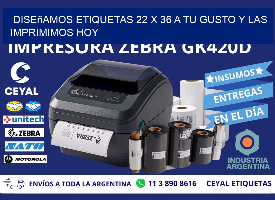 Diseñamos Etiquetas 22 x 36 a Tu Gusto y las Imprimimos Hoy
