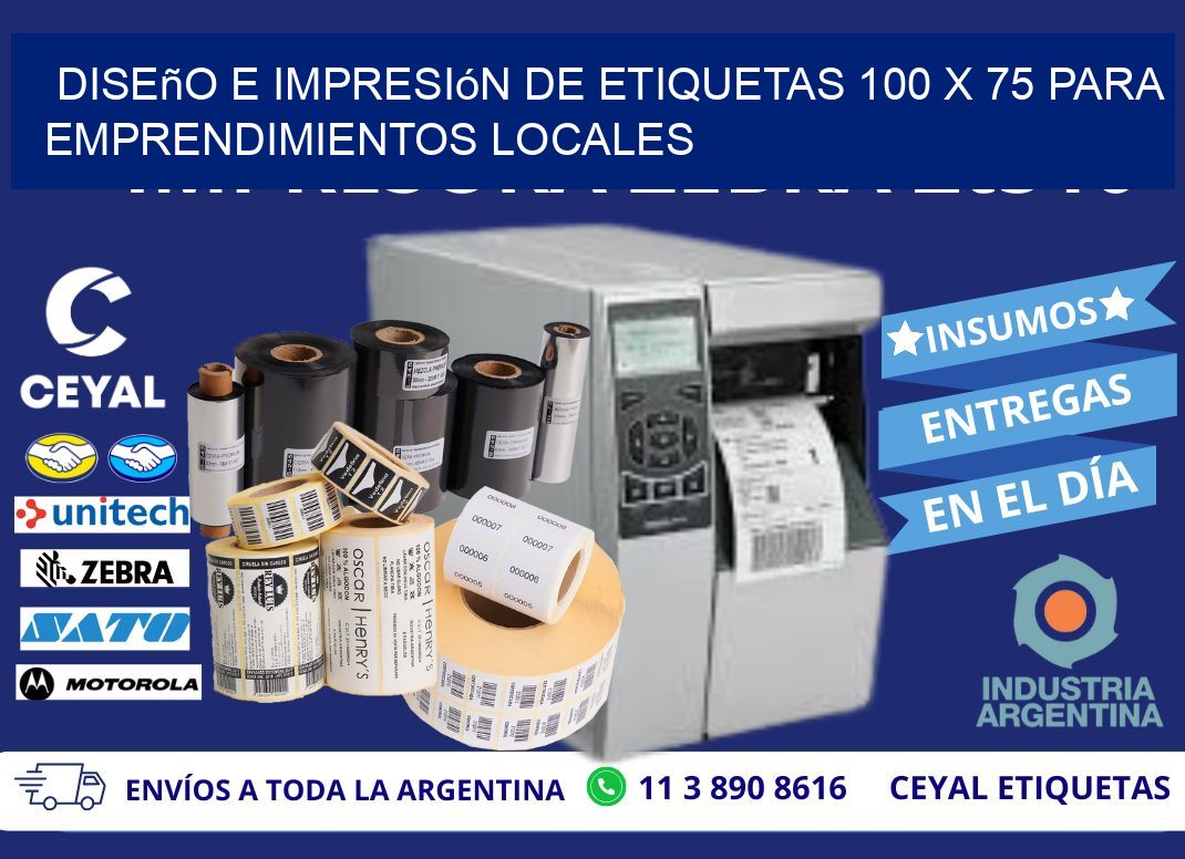 Diseño e Impresión de Etiquetas 100 x 75 para Emprendimientos Locales