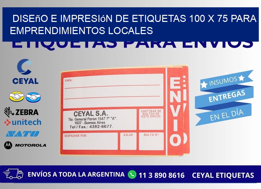 Diseño e Impresión de Etiquetas 100 x 75 para Emprendimientos Locales