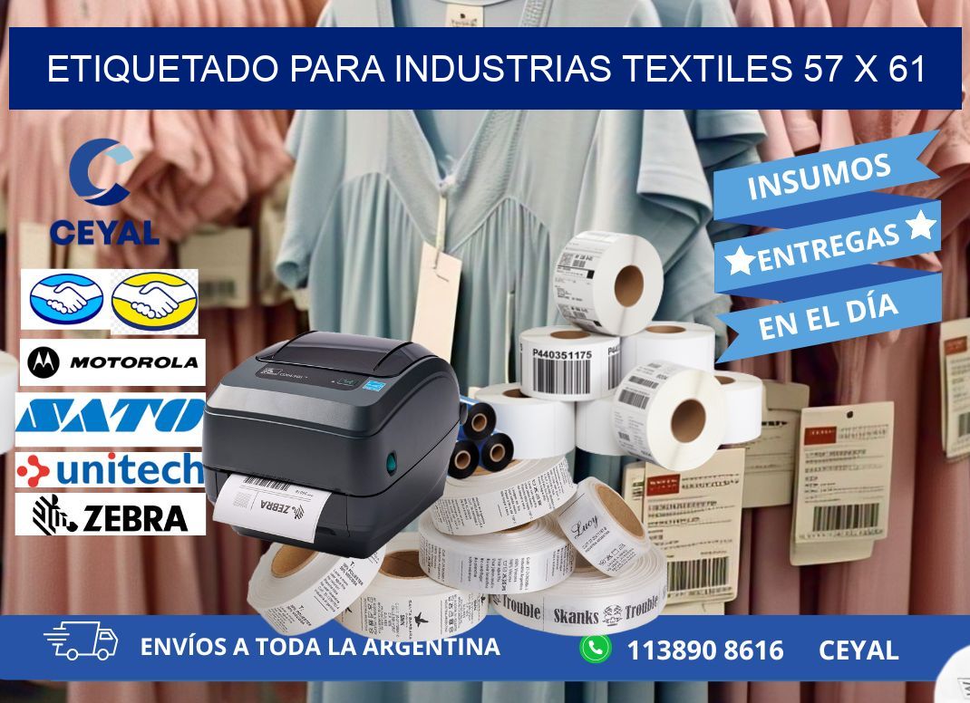 ETIQUETADO PARA INDUSTRIAS TEXTILES 57 x 61