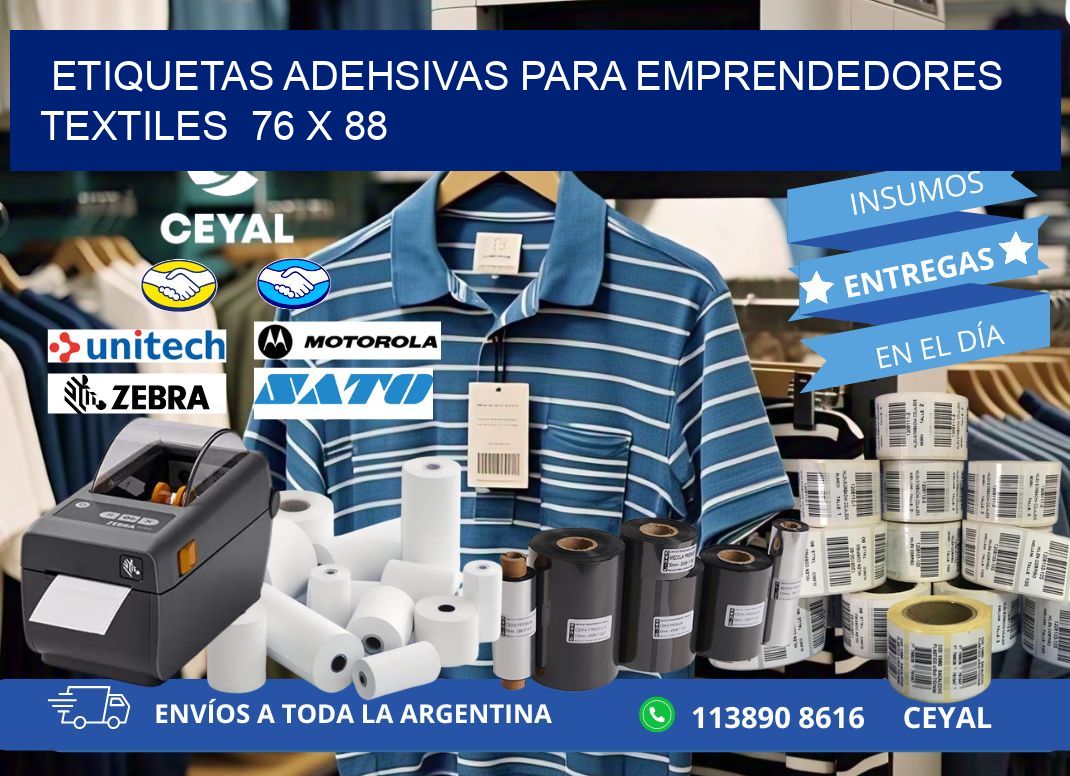 ETIQUETAS ADEHSIVAS PARA EMPRENDEDORES TEXTILES  76 x 88