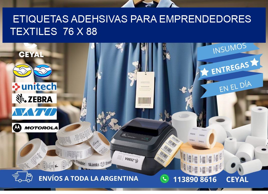ETIQUETAS ADEHSIVAS PARA EMPRENDEDORES TEXTILES  76 x 88