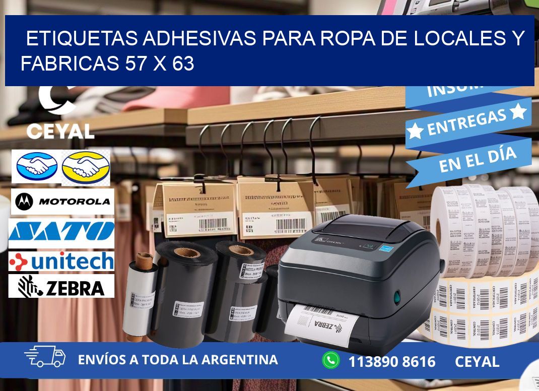 ETIQUETAS ADHESIVAS PARA ROPA DE LOCALES Y FABRICAS 57 x 63