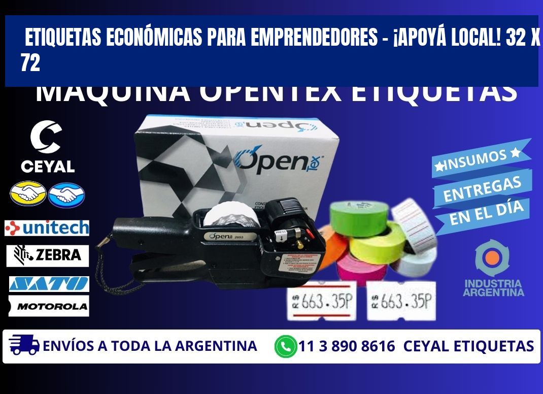 ETIQUETAS ECONÓMICAS PARA EMPRENDEDORES – ¡APOYÁ LOCAL! 32 x 72