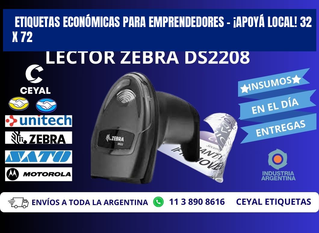 ETIQUETAS ECONÓMICAS PARA EMPRENDEDORES – ¡APOYÁ LOCAL! 32 x 72