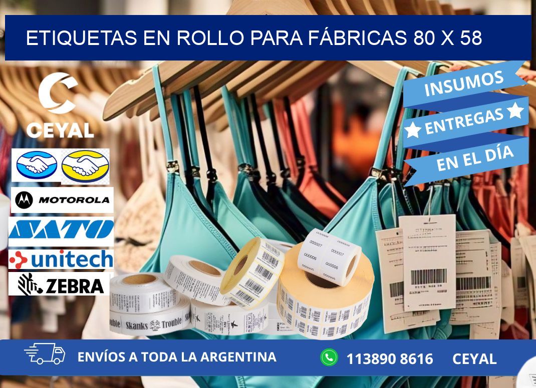 ETIQUETAS EN ROLLO PARA FÁBRICAS 80 x 58
