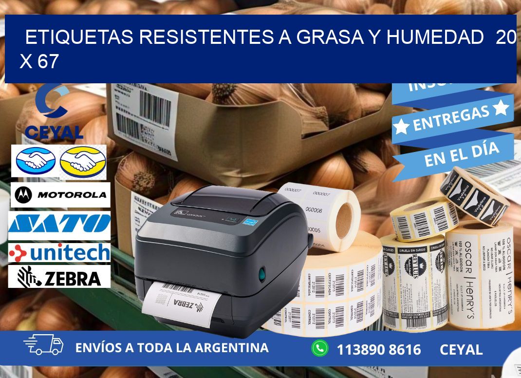 ETIQUETAS RESISTENTES A GRASA Y HUMEDAD 20 x 67