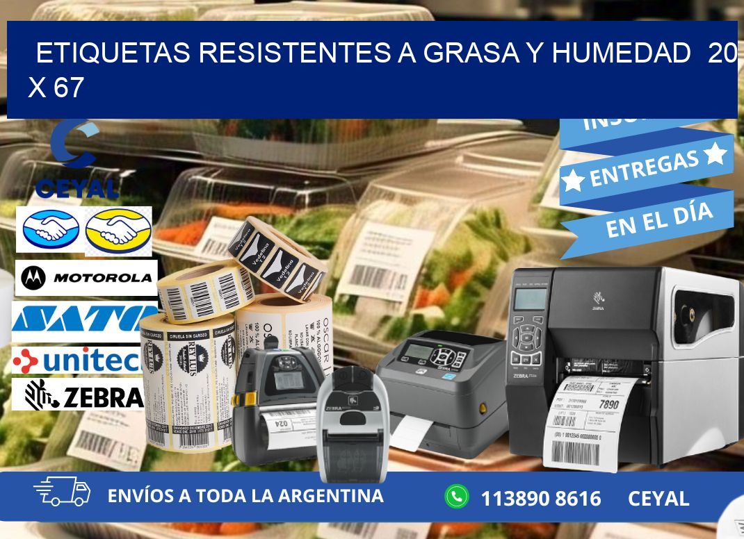 ETIQUETAS RESISTENTES A GRASA Y HUMEDAD 20 x 67