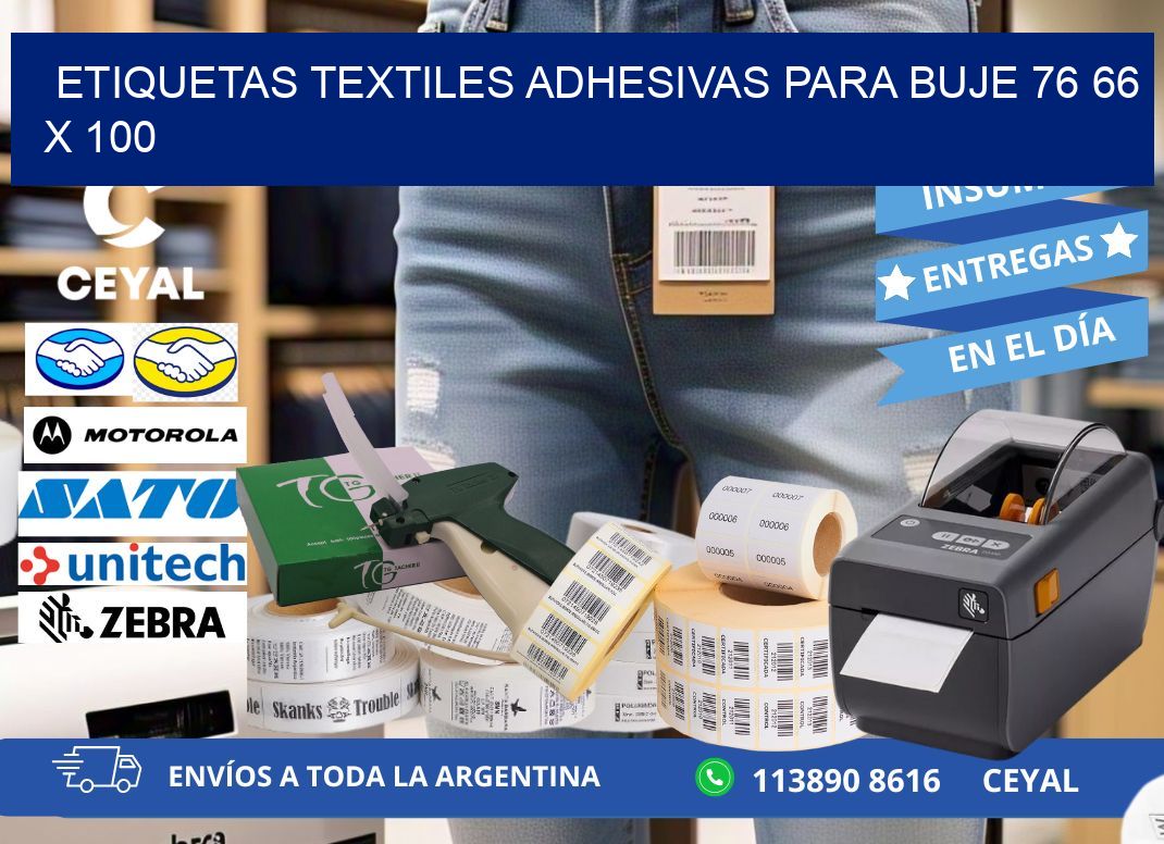 ETIQUETAS TEXTILES ADHESIVAS PARA BUJE 76 66 x 100