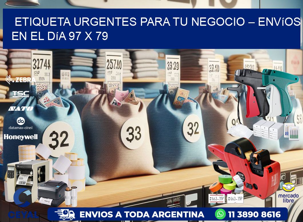 Etiqueta Urgentes para Tu Negocio – Envíos en el Día 97 x 79