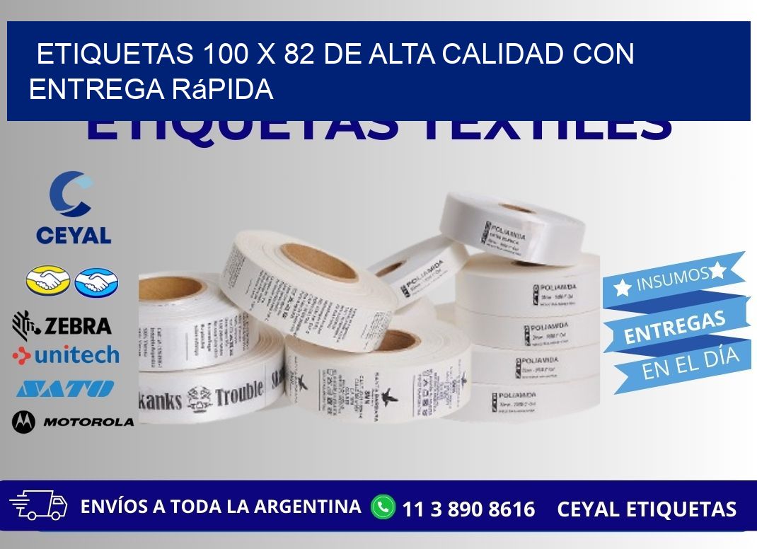 Etiquetas 100 x 82 de Alta Calidad con Entrega Rápida