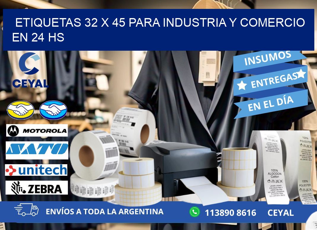 Etiquetas 32 x 45 para Industria y Comercio en 24 hs