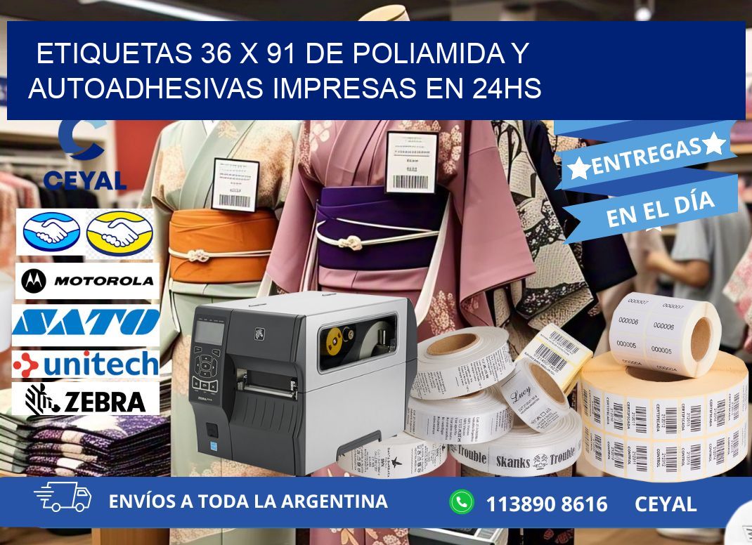 Etiquetas 36 x 91 de Poliamida y Autoadhesivas Impresas en 24hs