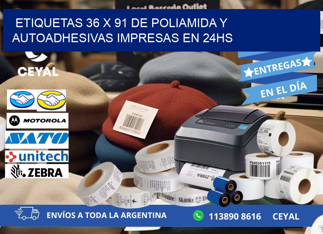 Etiquetas 36 x 91 de Poliamida y Autoadhesivas Impresas en 24hs
