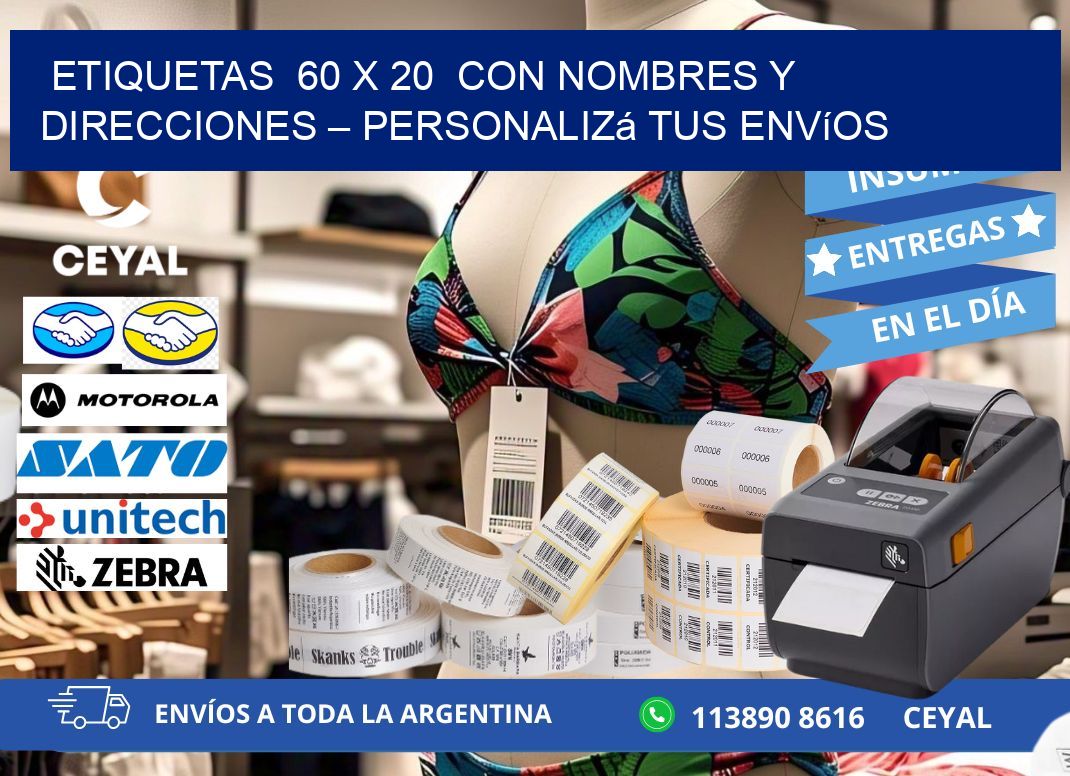 Etiquetas 60 x 20 con Nombres y Direcciones – Personalizá tus Envíos