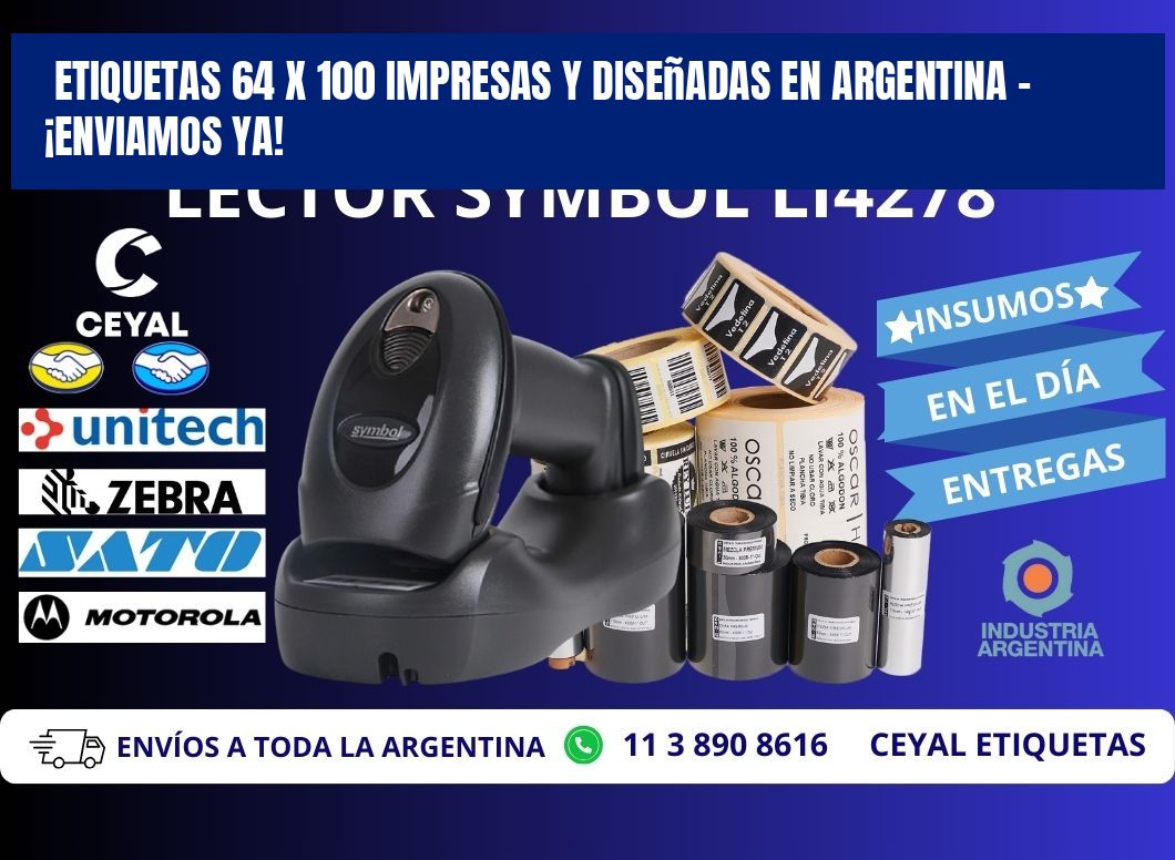 Etiquetas 64 x 100 Impresas y Diseñadas en Argentina – ¡Enviamos Ya!