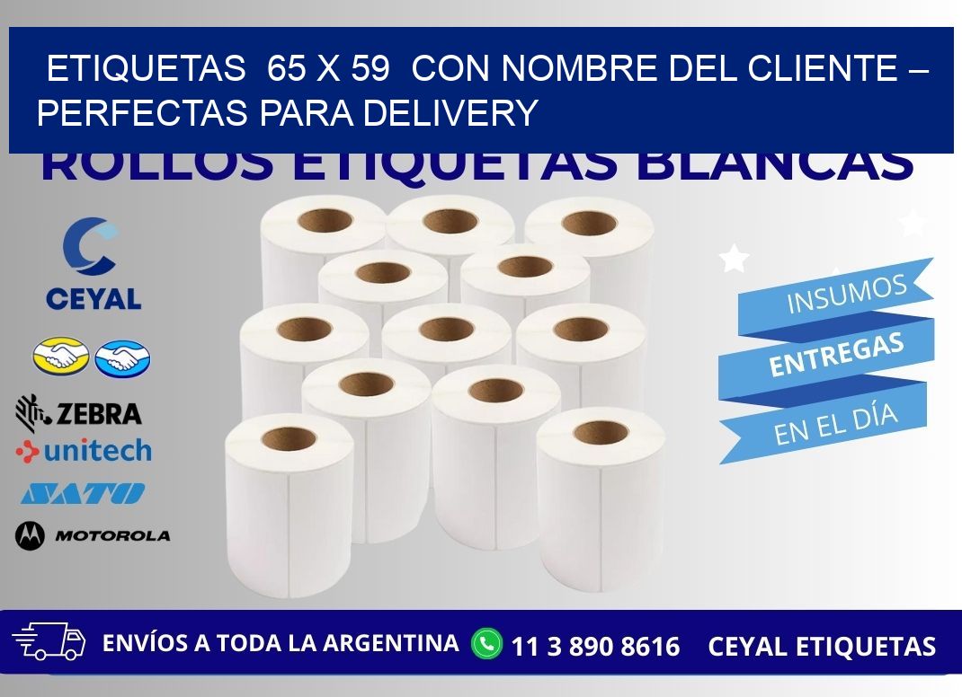 Etiquetas  65 x 59  con Nombre del Cliente – Perfectas para Delivery