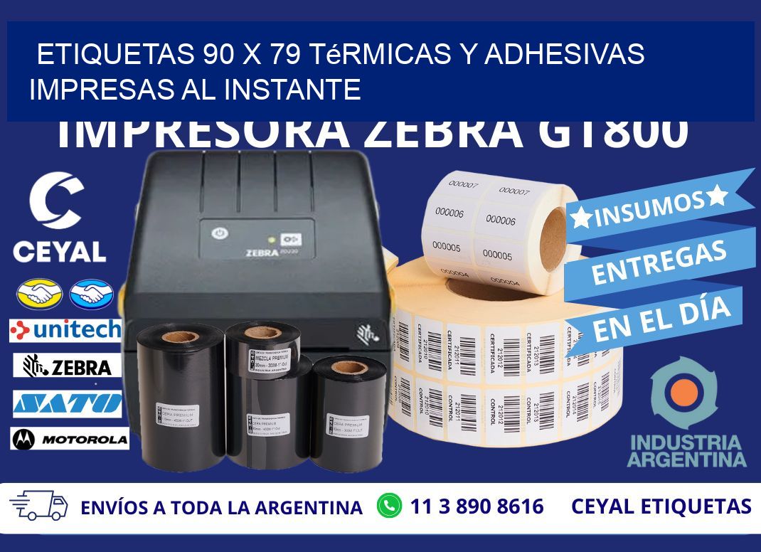 Etiquetas 90 x 79 Térmicas y Adhesivas Impresas al Instante