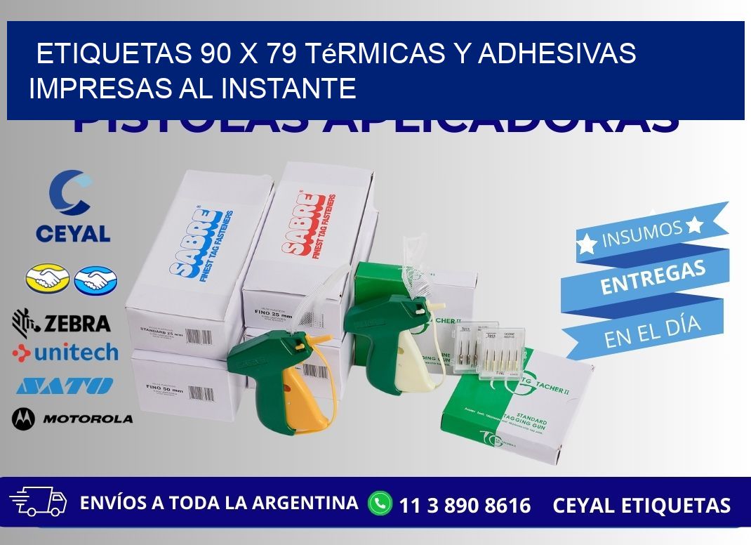 Etiquetas 90 x 79 Térmicas y Adhesivas Impresas al Instante